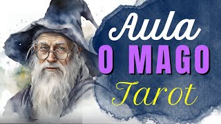 O Significado da carta O Mago do Tarot [upl. by Lexie]