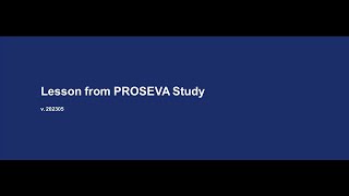 006ENGLesson from PROSEVA Study [upl. by Aroled]