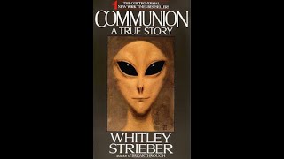 Whitley Strieber Alien Encounters Unveiled [upl. by Rooke448]