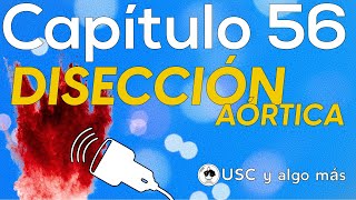 Capítulo 56 USC para Disección Aórtica [upl. by Forlini]