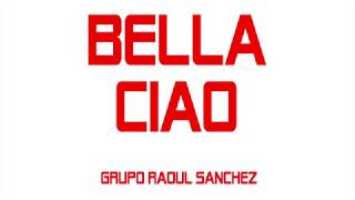 Bella Ciao  Lyrics Video [upl. by Azaria]