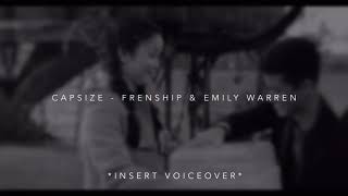 capsize  frenship amp emily warren edit audio [upl. by Laurance990]