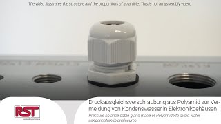 Druckausgleichsverschraubung aus Polyamid zur Vermeidung von Kondenswasser in Elektronikgehäusen [upl. by Je]