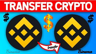 How to transfer USDT from Binance to Binance  Binance to Binance [upl. by Yendor151]