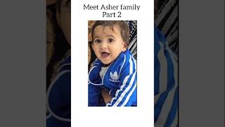 Meet Asher family 💕 part 2 wanderershubdimplemalhantriggeredinsaanfukrainsaanviralvideo [upl. by Skutchan]