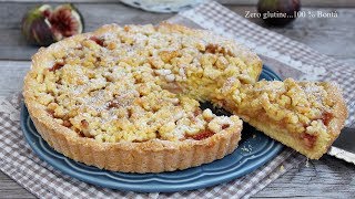 Crostata sbriciolata ripiena di fichi  Ricetta senza glutine [upl. by Dottie]