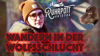 Wandern in der Wolfsschlucht  Ruhrpott Outdoor 1815 [upl. by Akinoj509]