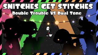 🥸SNITCHES GET STITCHES🧵 Official Music Video  Double Trouble VS Dual Tone Splatoon Fan Idols [upl. by Aynom751]