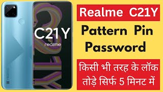 Realme C21Y hard reset realme c21y ka lock kaise tode realme c21 new security remove pattern lock [upl. by Eilac]