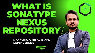 What is a Nexus repository  Manage artifacts and dependencies with Sonatype Nexus Repository [upl. by Rudie]