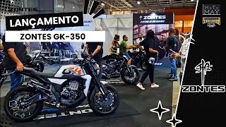 Nova ZONTES GK350 │Conheça as motos S350 V350 R350 e T350  Stand no Festival Moto Brasil 2024 [upl. by Carline]