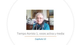 Lección 12 tiempo Aoristo 1ro voces activa y media griego koiné 2 [upl. by Landri]