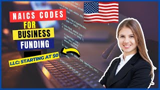 How To Find NAICS Code For Your Business  NAICS Code For Business Funding  NAICS Codes Explained [upl. by Augustin]