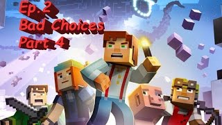 Minecraft Story Mode Episode 2 Assembly Required  Part 4 BadNeutral Choices [upl. by Nawram]