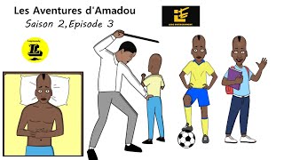 Les Aventures dAmadou S2 Episode 3 [upl. by Winonah962]