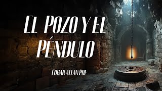 El Pozo y el Péndulo [upl. by Leahcym773]