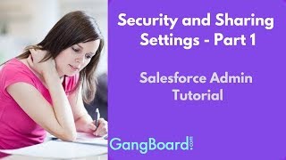 Security and Sharing Settings  Part 1  Salesforce Admin Tutorial For Beginners [upl. by Bergerac]