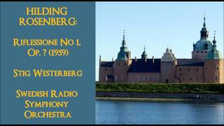 Hilding Rosenberg Riflessione No 1 1959 Westerberg [upl. by Eudoxia]