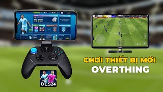 DLS24  TRẢI NGHIỆM THIẾT BỊ MỚI CHƠI DLS  DREAM LEAGUE SOCCER  DUCOS TV [upl. by Tillinger870]