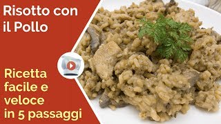 Risotto al Pollo  😛  Ricetta Facile e Veloce [upl. by Bills]