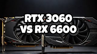 RTX 3060 vs RX 6600 Better Gaming GPU in 2024 [upl. by Phippen]