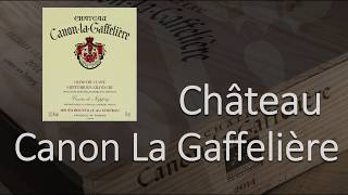 How to Pronounce Château Canon La Gaffelière SaintÉmilion Grand Cru French Wine [upl. by Polky625]