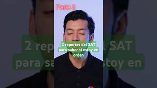 Como saber si estoy bien con el SAT impuestos SAT [upl. by Giess]