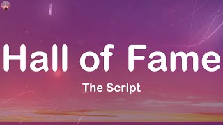 The Script  Hall of Fame Lyrics  Bruno Mars Taylor Swift Lady Gaga [upl. by Gaige]