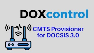 2016 DOXcontrol Cable Modem  CMTS Provisioner for DOCSIS 30 [upl. by Ayocat]