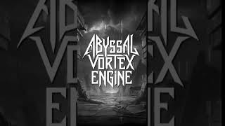 Abyssal Vortex Engine  progressivedeathcore SymphonicDeathcore deathcore metal deaththrash [upl. by Freudberg]