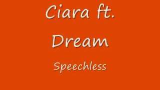 Speechless Lyrics By Ciara ftDream [upl. by Enetsuj177]