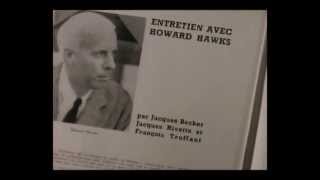 Howard Hawks and his influence on French Cinema of the 50s and 60s [upl. by Ellerret]