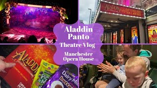 Aladdin Panto 2021  Manchester Opera House  Theatre Vlog [upl. by Isyad448]