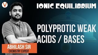 Ionic Equilibrium L3  Polyprotic Weak Acids  Diprotic Triprotic Acid  Ka1 Ka2 Ka3  JEE Mains [upl. by Wendeline]