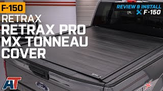 20152019 F150 Retrax RetraxPRO MX Tonneau Cover Review amp Install [upl. by Einitsed]