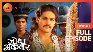 Akbar और Jodha ने खेली जिन्दा मोहरों वाली शतरंज  Jodha Akbar  Full Ep 178  ZEE TV [upl. by Yasibit]