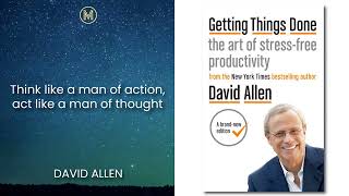 David Allen Getting Things Done The art of stressfree productivity [upl. by Felizio876]