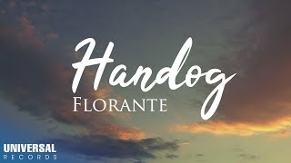 Florante  Handog Official LyrIc Video [upl. by Nilknarf]