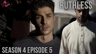 Ruthless Season 4 Episode 5 [upl. by Finbur]