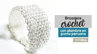 Tutorial Brazalete De Alambre Crochet Tejido en Punto Peruano 😍 [upl. by Katzir976]