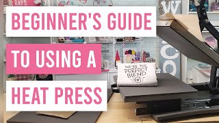 🤓 Beginners Guide to Using a Heat Press  How to use a Heat Press [upl. by Revned]