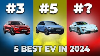 Top 5 Best Electric Vehicles in 2024 [upl. by Attennhoj]