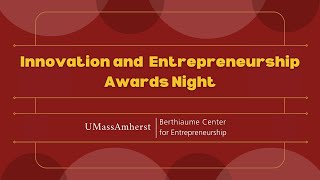 Innovation and Entrepreneurship Awards Night [upl. by Ytiak524]