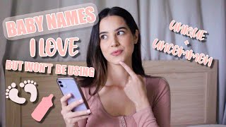 BABY NAMES I Love But Wont Be Using  Uncommon  Unique baby names [upl. by Anilemrac]