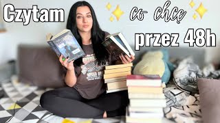 czytam ✨CO CHCĘ✨ przez 48H 📚 [upl. by Domel]