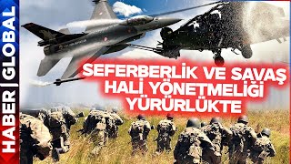 SON DAKİKA quotSeferberlik ve Savaş Haliquot Yönetmeliğini Yürürlükte [upl. by Everara704]