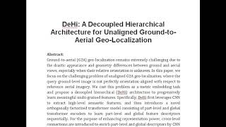 DeHi A Decoupled Hierarchical Architecture for Unaligned Ground to Aerial Geo Localization [upl. by Adivad]