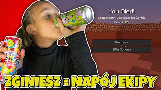 ZGINIESZ  PIJESZ NAPÓJ EKIPY minecraft [upl. by Amber107]