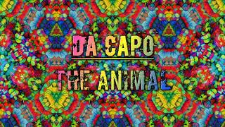 Da Capo  The Animal [upl. by Blanding750]