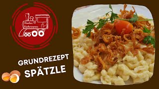 GRUNDREZEPT SPÄTZLE  nichts einfacher als das ⭐⭐⭐⭐⭐ [upl. by Annaiuq]